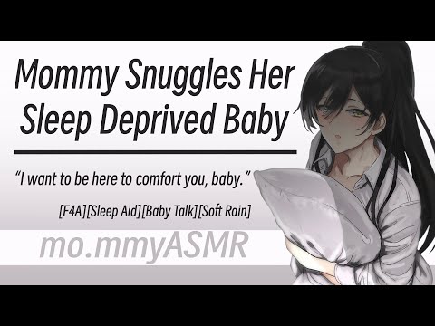 Mommy Snuggles Her Sleep Deprived Baby [F4A][Sleep Aid][Baby Talk][Soft Rain]