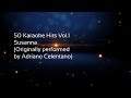 50 Karaoke Hits Vol 1 Susanna Originally performed ...