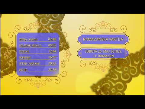 VAKTIJA ZA 11 DAN - RAMAZAN 2018