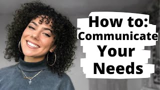 COMMUNICATING YOUR NEEDS IN A RELATIONSHIP: How to Maintain Healthy Communication | Lanz MacDonald