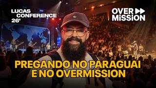 Pregando no OVERMISSION em Vitória e no PARAGUAI - Vlog JesusCopy #4
