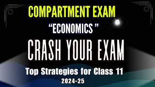 Compartment Exam Class 11 Economics Perfect Guide