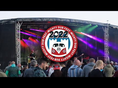 Mighty Dub Fest 2022