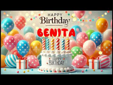 Happy Birthday BENITA   Happy Birthday Song   Birthday Wishes   Birthday Party