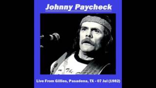 Johnny Paycheck - Live From Gilley&#39;s 1982