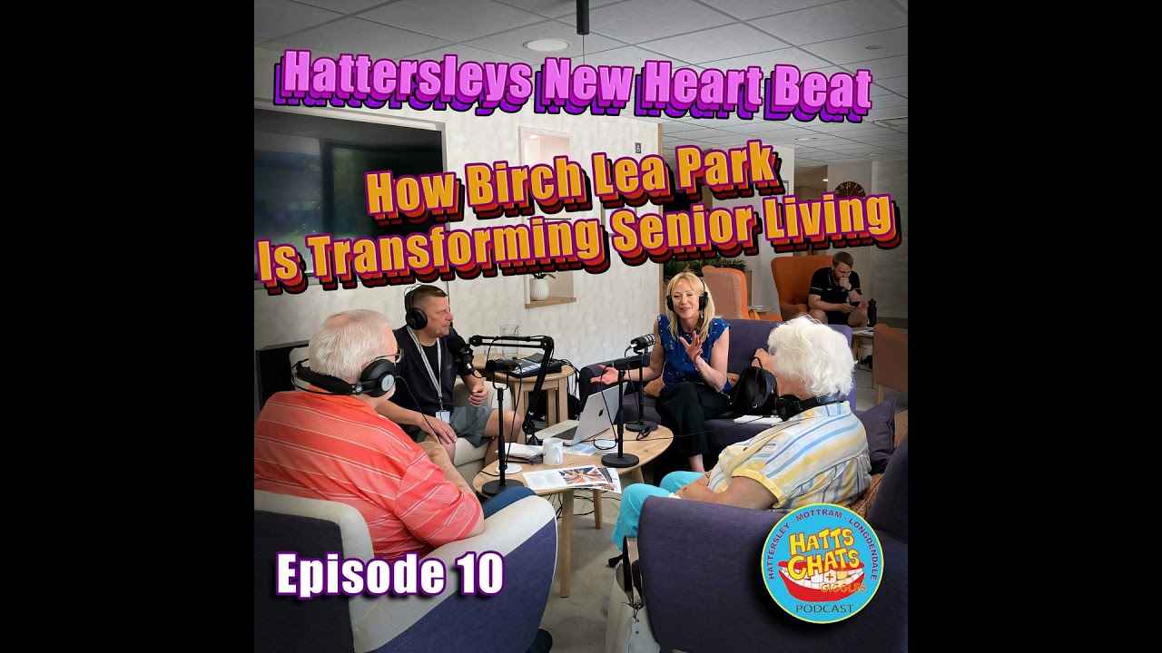 Hattersley’s New Heartbeat: How Birch Lea Park Is Transforming Senior Living