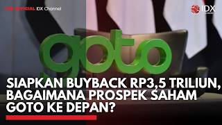 Siapkan Buyback RP3,5 Triliun, Bagaimana Prospek Saham GOTO ke Depan? | TOP 5