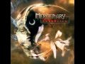 Mercenary - Nothing's What It Seems.wmv