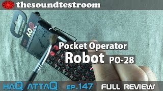 Video thumbnail for Teenage Engineering Pocket Operator PO-28 Robot Review │ haQ attaQ 147 by Jakob Haq