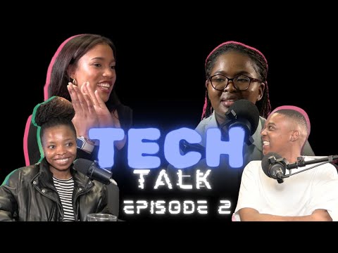 The Tech talk SA: Episode 2