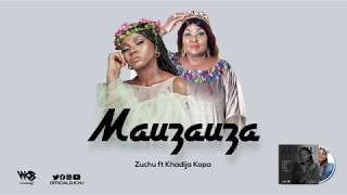 Zuchu Ft Khadija Kopa - Mauzauza (Official Audio) 