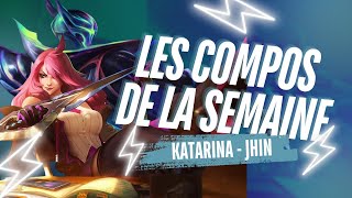 Les compos de la semaine TFT set 15 : katarina⭐⭐⭐ / Jhin ⭐⭐⭐