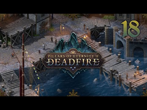 Pillars of Eternity 2: Deadfire - Path of the Damned + Magran's Challenge #18