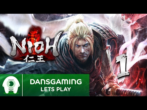 Let's Play NIOH - Part 1 | PS4 Pro Gameplay | Dansgaming