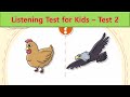 Listening Test For Kids Test 2