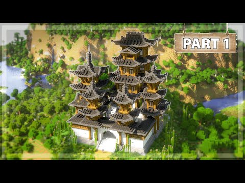 How to Build a Japanese Castle in Minecraft - [Tutorial 1/6]