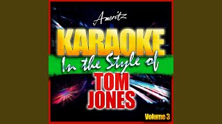 With These Hands (In the Style of Tom Jones) (Karaoke Version)