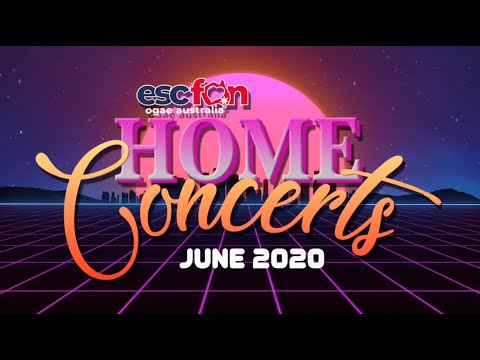 ESCFAN HOME CONCERTS by OGAE AUSTRALIA: JUNE 2020