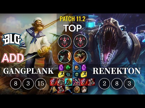 BLG ADD Gangplank vs Renekton Top - KR Patch 11.2