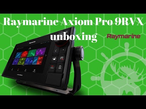 Raymarine Axiom Pro 9RVX unboxing