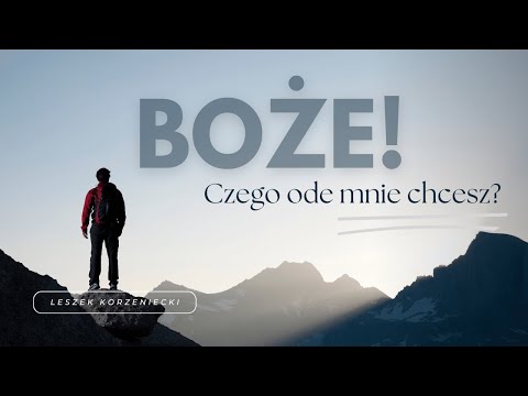 Boże, czego ode mnie chcesz? | Leszek Korzeniecki | Kościół Genesis