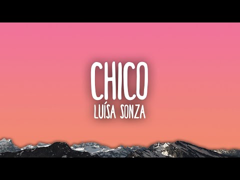 Luísa Sonza - Chico