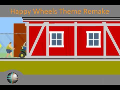 Happy Wheels Theme Remake