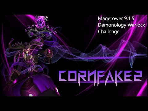 Magetower 9.1.5 Demonology Warlock Challenge