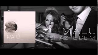 Malú - Deshazte de mí Malú - Deshazte de mí