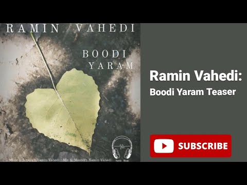 Ramin Vahedi | Boodi Yaram | Teaser   (رامین واحدی: بودی یارم)