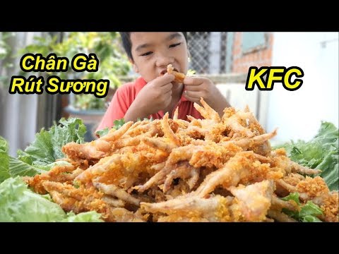 Lầm Mâm Chân Gà Rút Xương KFC Chiên Giòn Khổng Lồ | TQ97