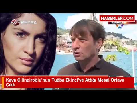 Kaya Çilingiroğlu'nun Tuğba Ekinci'ye Attığı Mesaj Ortaya Çıktı