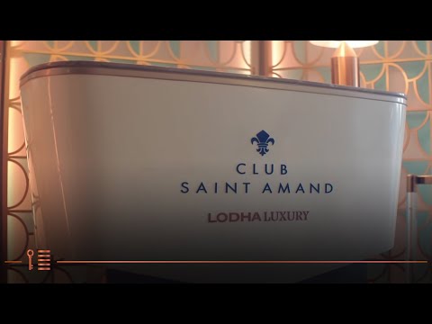 Lodha Luxury | Club Saint Amand
