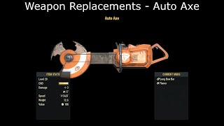 Weapon Replacements - Auto Axe Mod Showcase