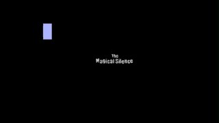 'The Magical Silence' a short video clip of a game ★