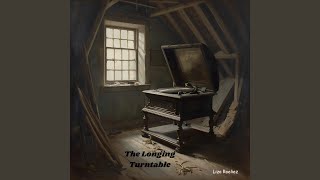 Download lagu The Longing Turntable mp3