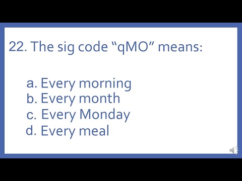 Pharmacy Abbreviations and Sig Codes PTCB Test Prep Question - the sig code qmo means: