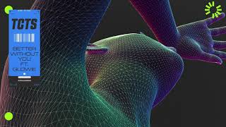 TCTS - Better Without You (Ft. Glowie)