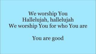 Lord You Are Good  Israel Houghton (Instrumental) with Lyrics