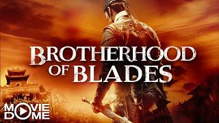 GRANDIOS! Packender Abenteuerfilm mit Actioneinlagen! (Ganzer Film: Brotherhood of Blades)