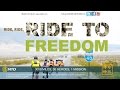 Ride Ride Ride To Freedom Full Movie