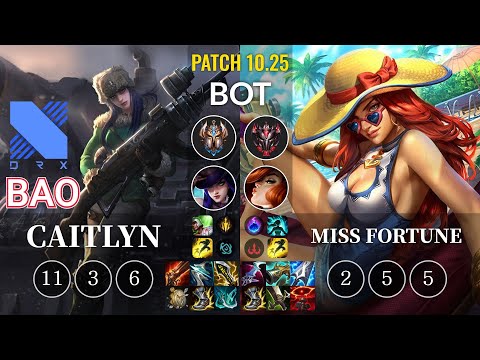 DRX BAO Caitlyn vs Miss Fortune Bot - KR Patch 10.25