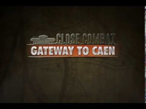 Close Combat - Gateway to Caen