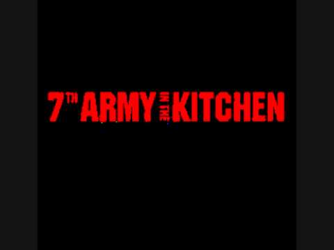 7th Army In The Kitchen - Hardcore My Choice