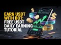 Earn USDT With Bot Free USDT Daily Earning Tutorial