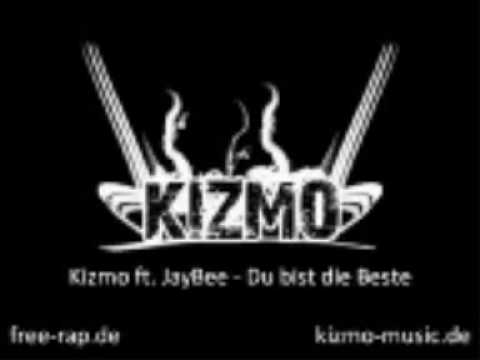 Kizmo Feat. JayBee - Du Bist Die Beste + lyriks