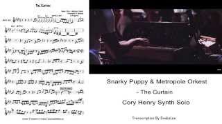 Snarky Puppy & Metropole Orkest - The Curtain(Cory Henry Synth Solo) Transcription by Snake Lee