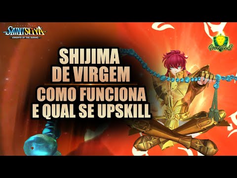 SHIJIMA de VIRGEM, NÃO ERRE na hora de UPAR as SKILLS - Saint Seiya Awakening