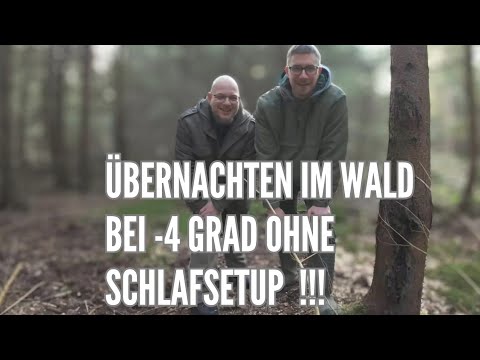 Übernachten im Wald bei -4°C – Ohne Schlafsack & Isomatte