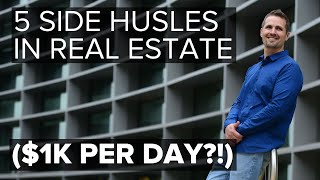 5 Real Estate Side Hustle Ideas (I Made $1,000 in One Day)